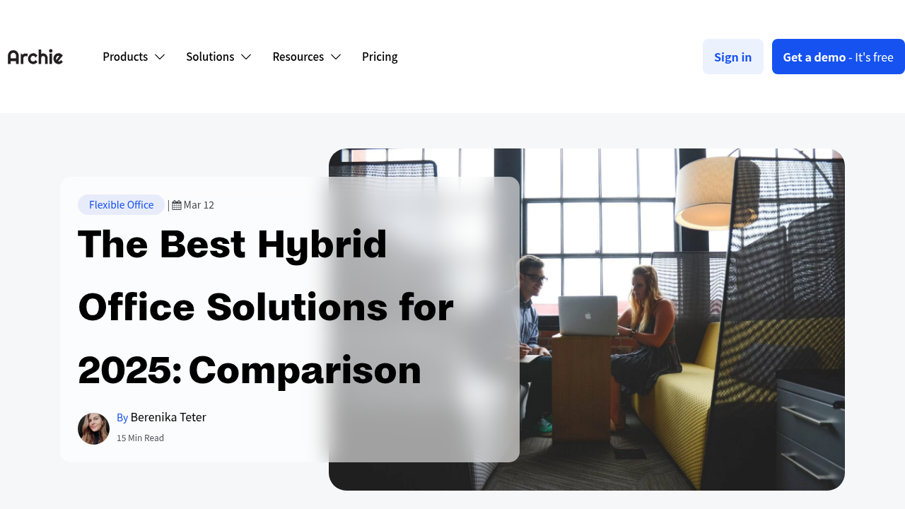 The Best Hybrid Office Solutions for 2025: Comparison