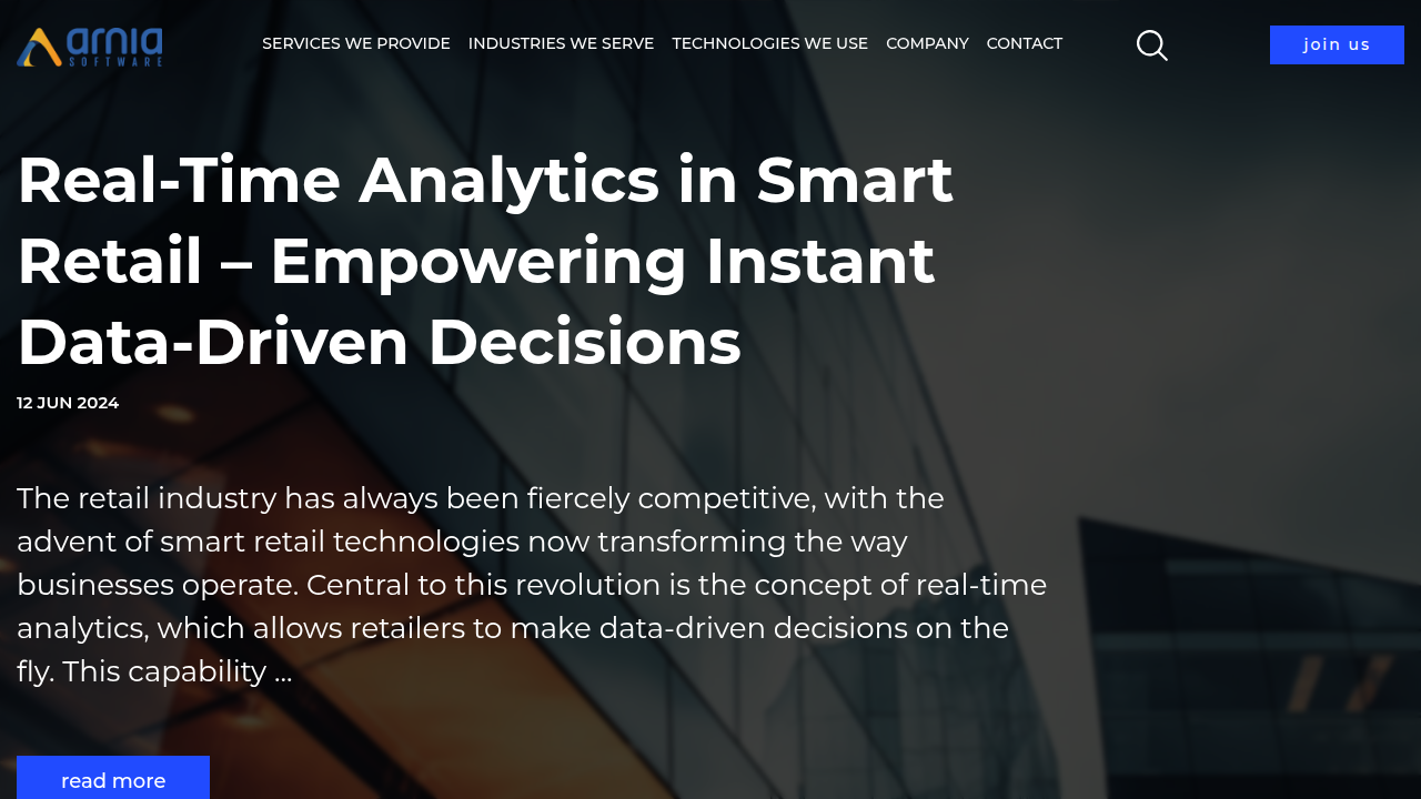 Real-Time Analytics in Smart Retail - Arnia Software