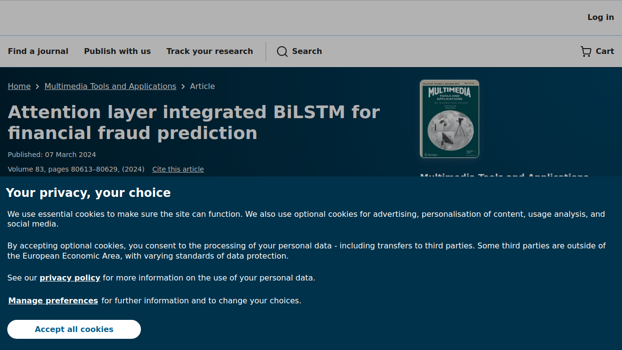 Attention layer integrated BiLSTM for financial fraud prediction