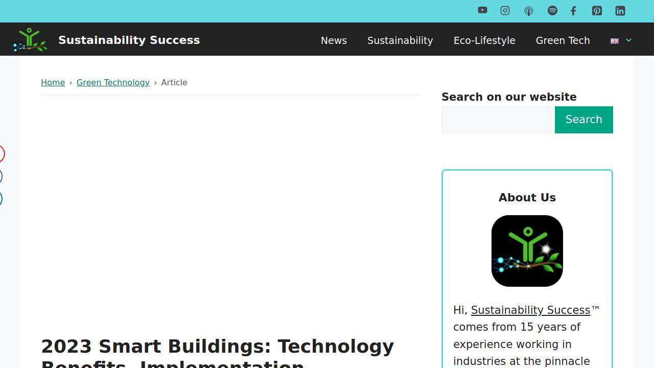 2023 Smart Buildings: Technology Benefits, Implementation