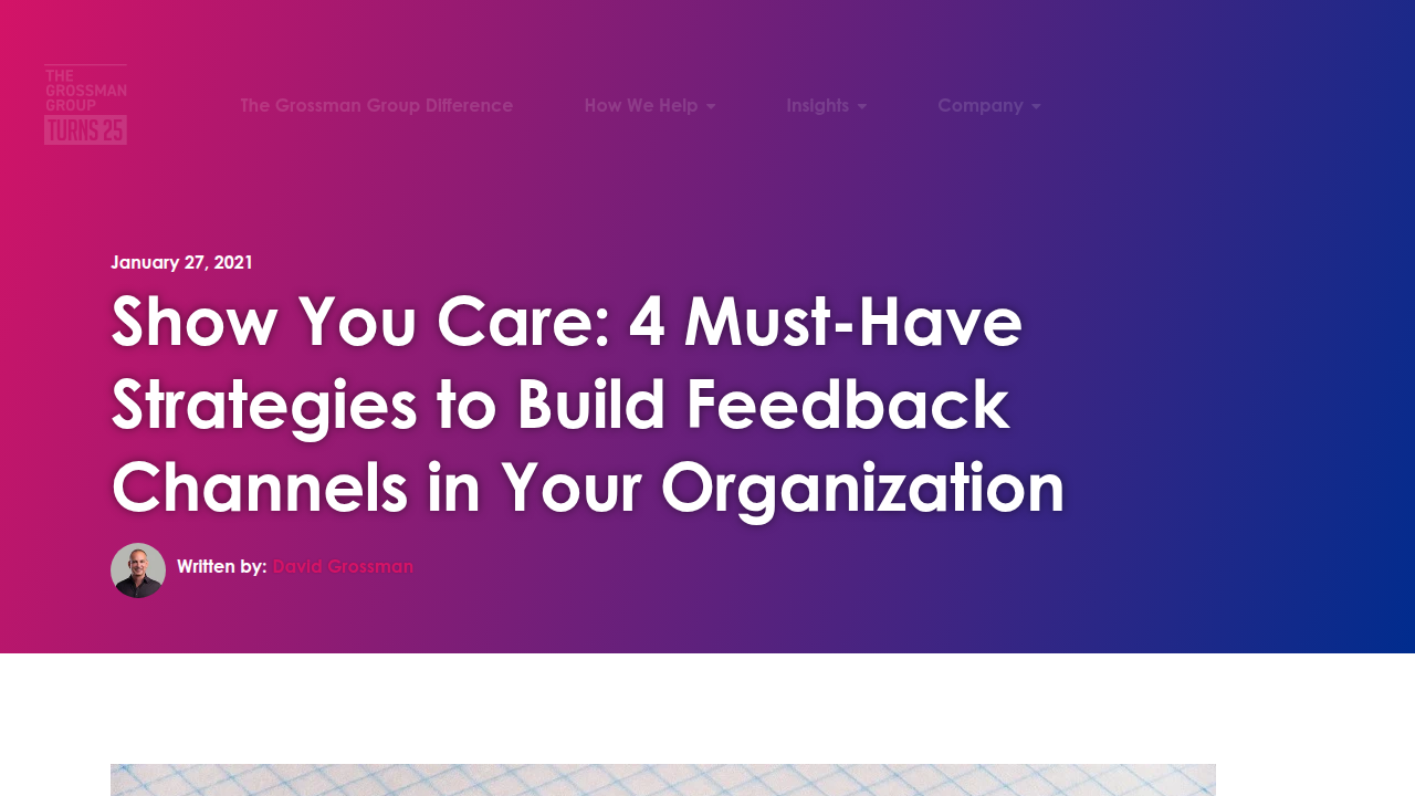Show You Care: 4 Must-Have Strategies to Build Feedback …